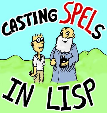 casting spels in lisp comic by conrad barski